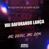 Vai Baforando Lança - Single