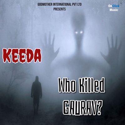 Keeda (From "Who Killed Gaurav") - Single
