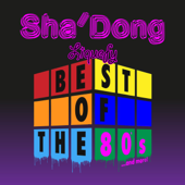 Best of the 80's and More (Liquefy) - Sha' Dong