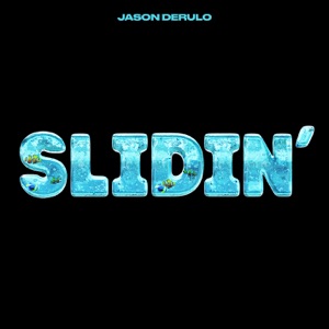 Jason Derulo - Slidin' - 排舞 音樂