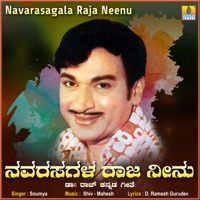 Navarasagala Raja Neenu - Single - Soumya