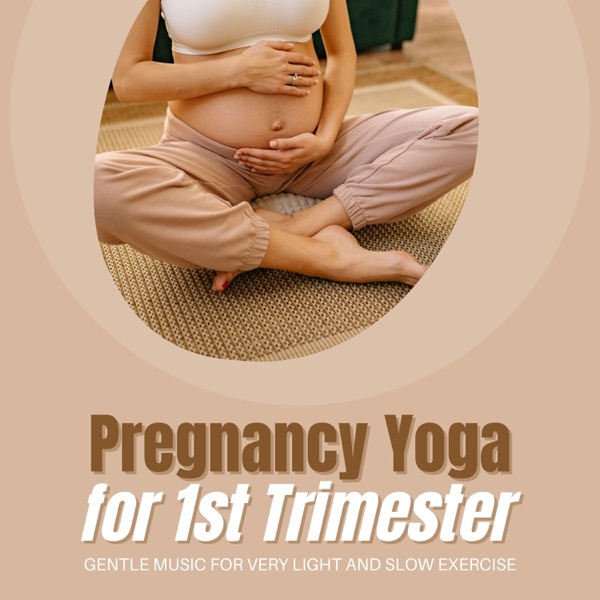 Pregnancy Yoga for 1st Trimester - Gentle Music for Very Light and Slow Exercise