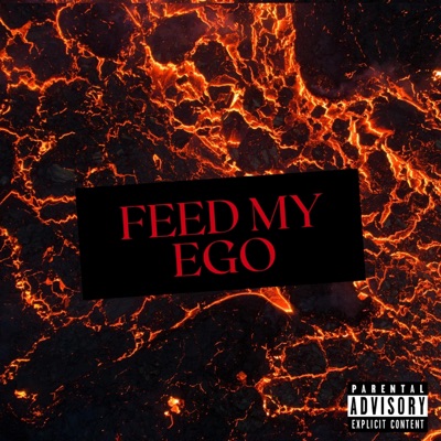 Feed My Ego - EP