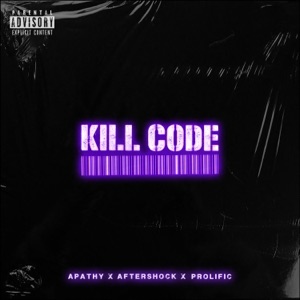 Kill Code (feat. Apathy & Aftershock)