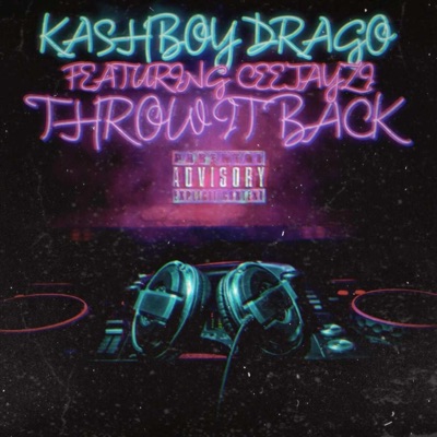 THROW IT BACK (feat. Ceejayzi) [REMIX] - Single
