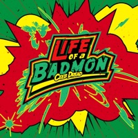 Life of a Badmon - EP - Ceeb Dread