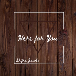 Here for You - Single