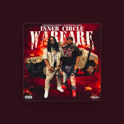 Listen to CashSquad Kimbo, watch music videos, read bio, see tour dates & more!