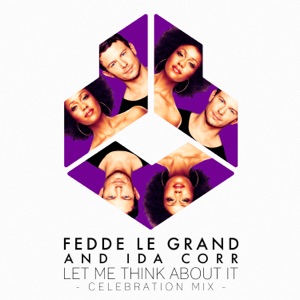 Let Me Think About It (Celebration Mix - Radio Edit)