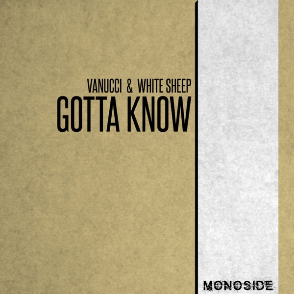 Gotta Know - Single
