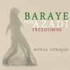 Baraye (Metal) - ifa