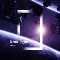 Dark Light (Remix) - Single - Dantec & D4NT3C