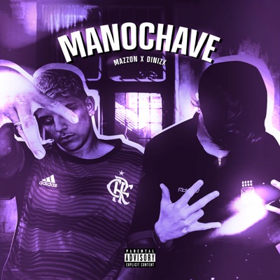 Mano Chave - Single