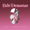 Bebí Demasiao - Single