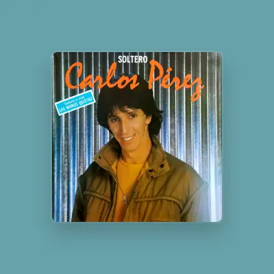 Listen to Carlos Pérez, watch music videos, read bio, see tour dates & more!