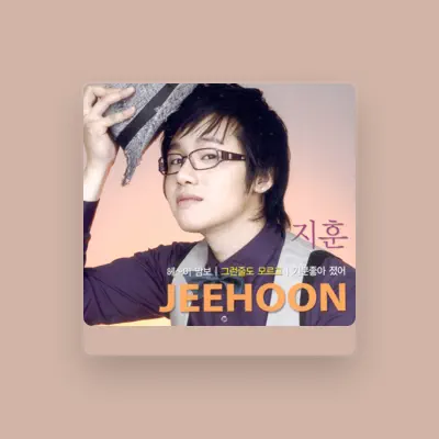 Listen to Ji Hun, watch music videos, read bio, see tour dates & more!