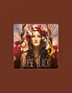 Ascolta Alyse Black, guarda video musicali, leggi la biografia, vedi le date del tour & altro!
