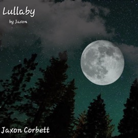 Lullaby Jaxon Corbett