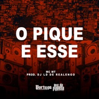 O Pique e Esse - Single - MC MT & Dj LD de Realengo