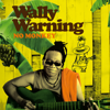 No Monkey - Wally Warning