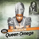 Queen Omega - Creation