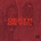 Death on You (feat. Seemo) - Tr3y3shir lyrics