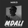 Mdali (feat. Sinny Man'Que, Umooler & The Pro Twins) - Single