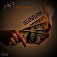 Interpretation (feat. Donnie Diamondz) - Single - Scotty T