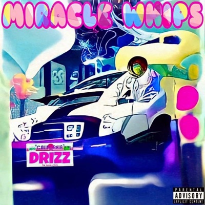 Miracle Whips - Single