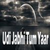 Udi Jabhi Tum Yaar - Mantu Manish