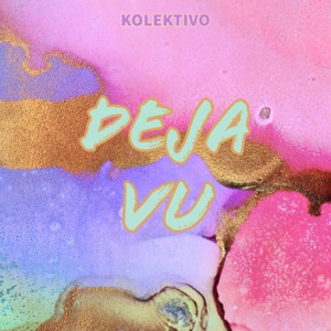 Kolektivo - Deja Vu - Line Dance Musique