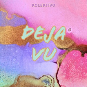 Kolektivo - Deja Vu - Line Dance Music