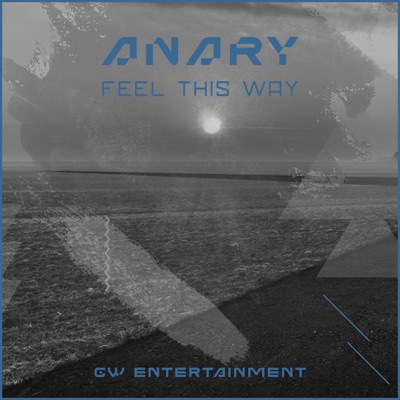 Feel This Way - Single