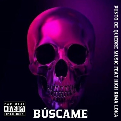 Búscame (feat. High Rima Loka) - Single