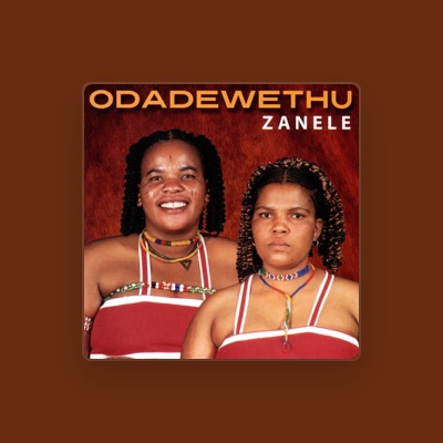 Listen to Odadewethu, watch music videos, read bio, see tour dates & more!