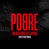 Pobre (feat. Kychu) - Single