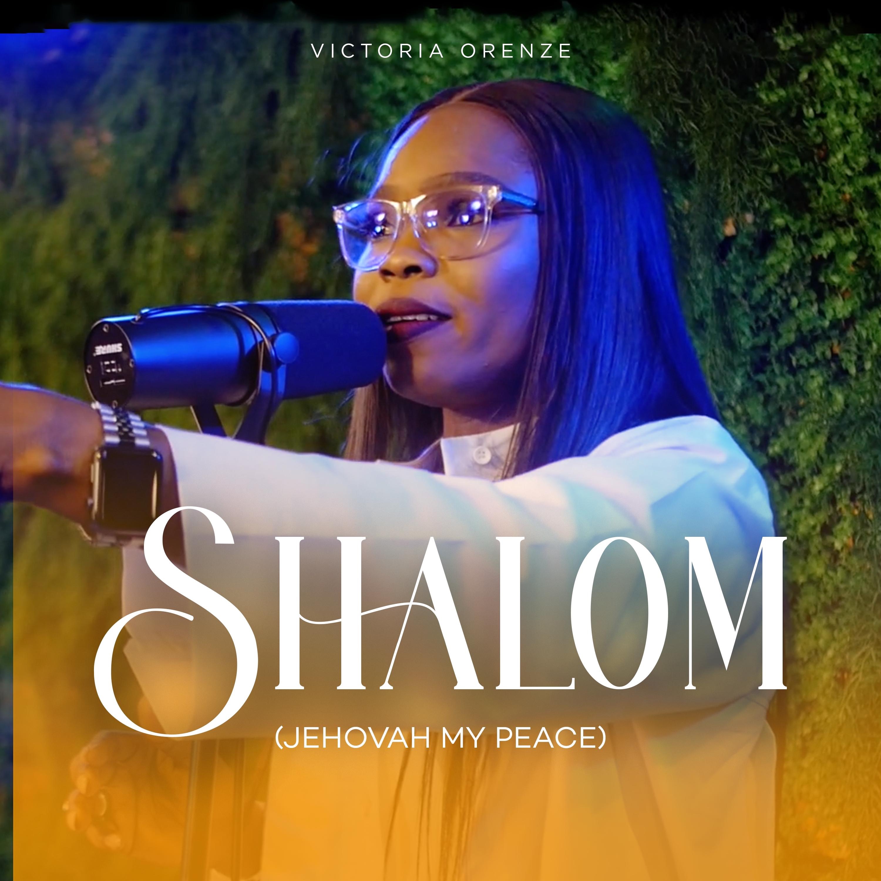 Shalom (Jehovah My Peace) - EP