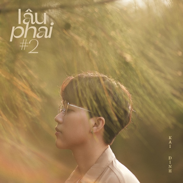 lâu phai #2 - EP