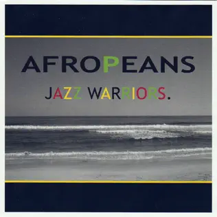 lataa albumi Jazz Warriors - Afropeans