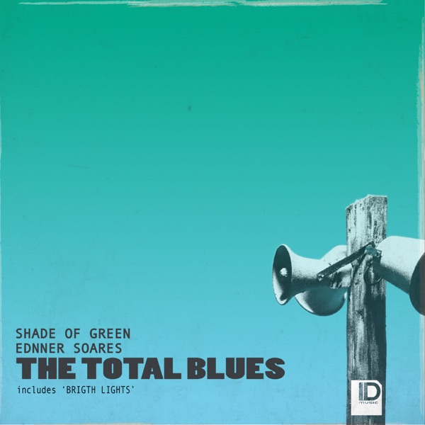 The Total Blues - Single