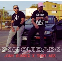 con cuidado (feat. toby aes) - Single - jonh suarez