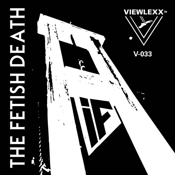 The Fetish Death - EP