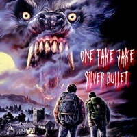 Silver Bullet - Single - One Take Jake