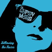 The Gypsy Moths - Slow Healer