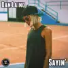 Stream & download Sayin' - Single