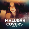 Malukah Covers Vol. 1 - Malukah