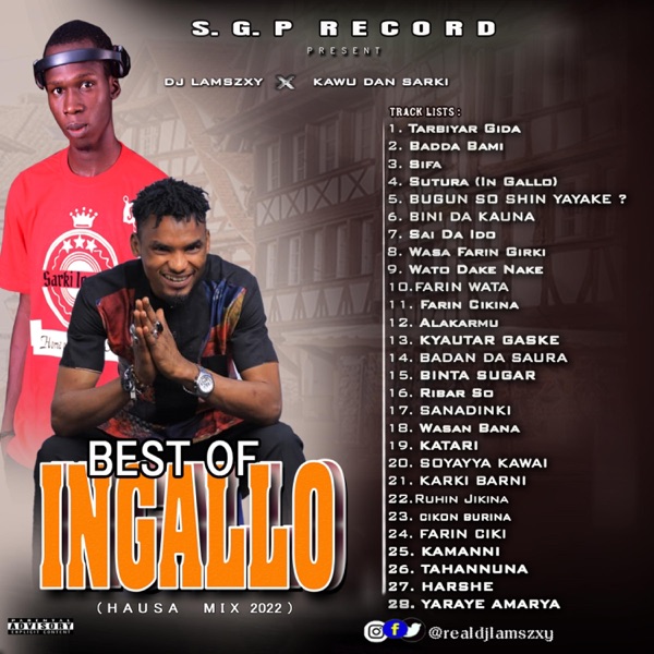 Best of Ingallo (feat. Kawu Dan Sarki)