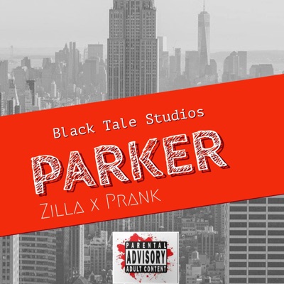 Parker (feat. Prank) - Single