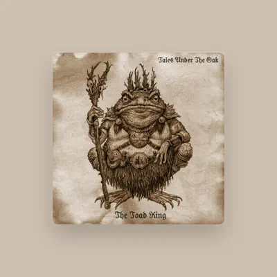 Listen to Tales Under the Oak, watch music videos, read bio, see tour dates & more!