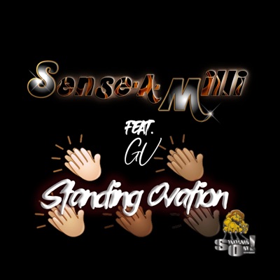 Standing Ovation (feat. Prince Geevs) - Single